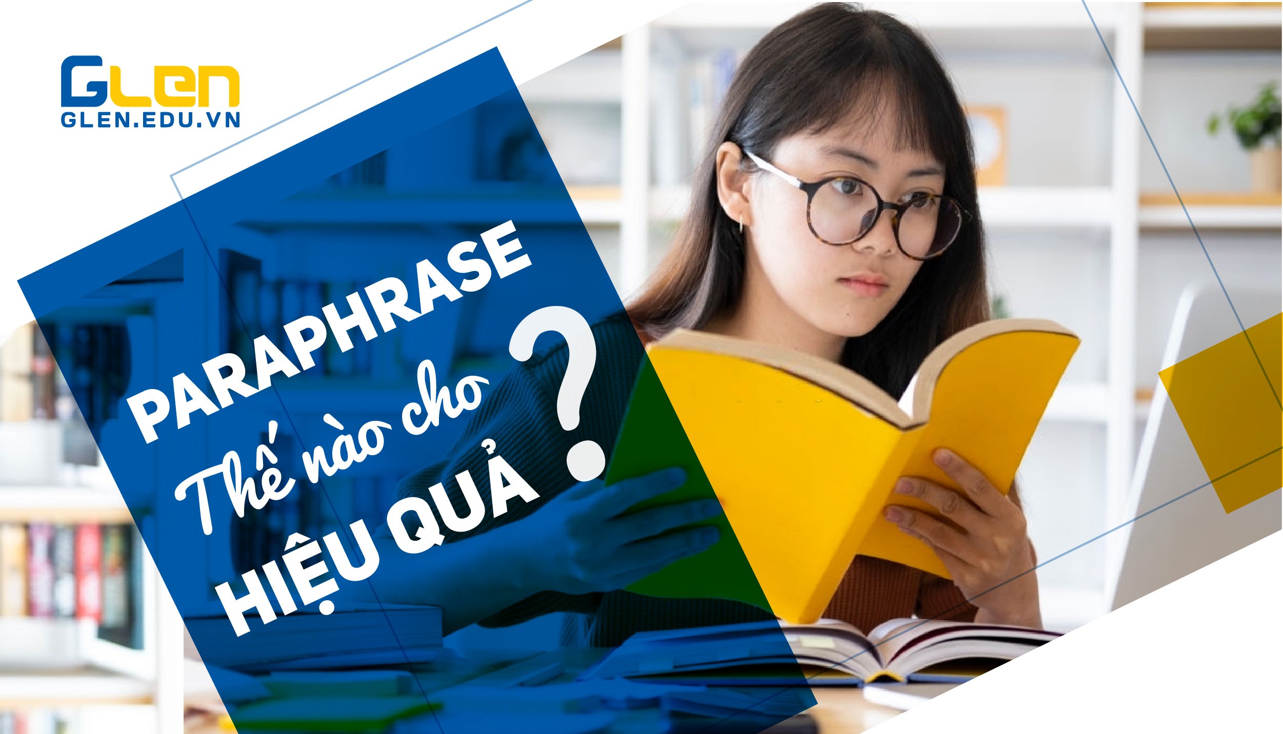 Paraphrase thế nào cho hiệu quả?