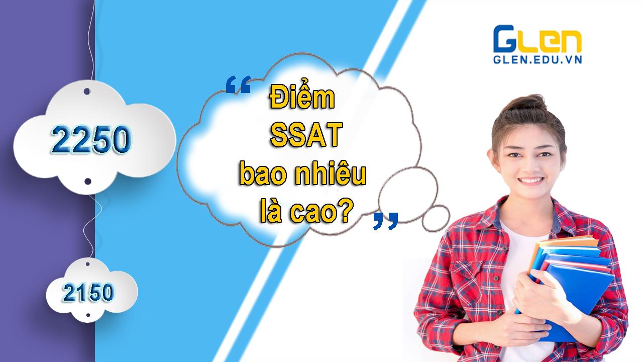 Điểm SSAT bao nhiêu là cao?