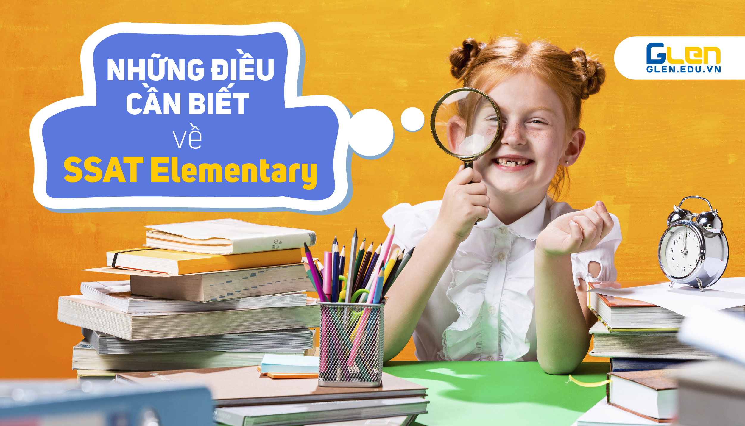 Những điều cần biết về SSAT Elementary