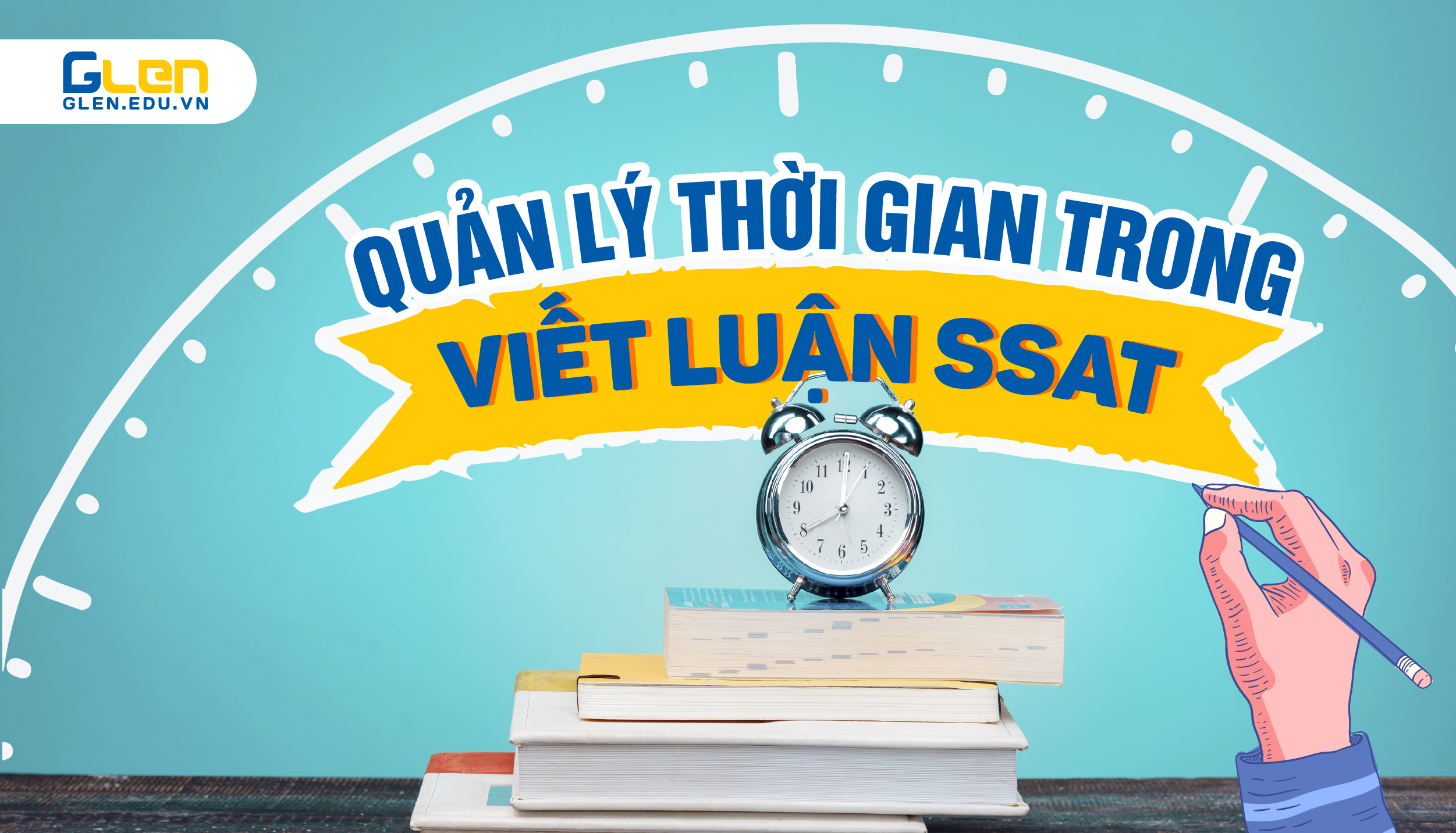 Quản lý thời gian trong viết luận SSAT
